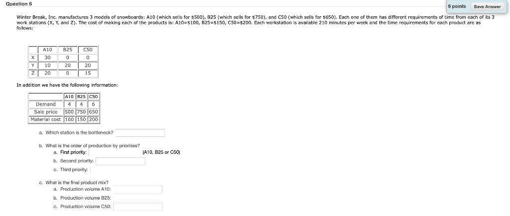 Question 6 6 points Save Answer Winter Break,