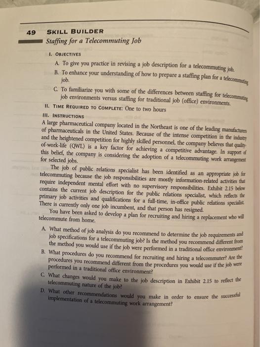 49 SKILL BUILDER Staffing for a Telecommuting Job