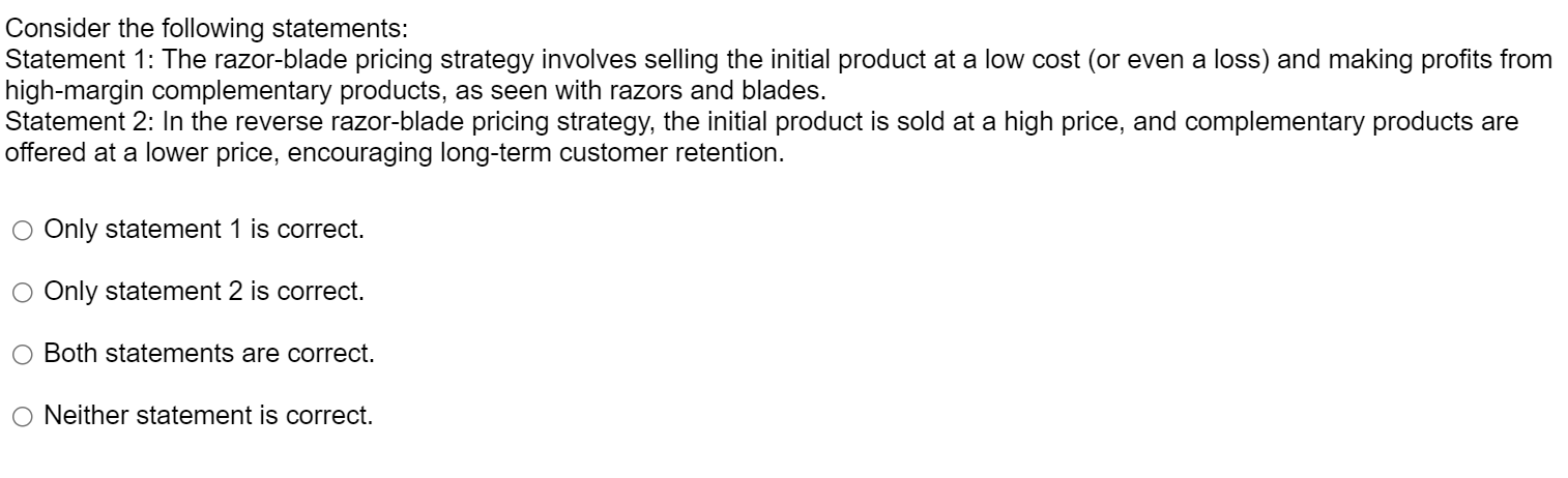 Consider the following statements: Statement 1 :