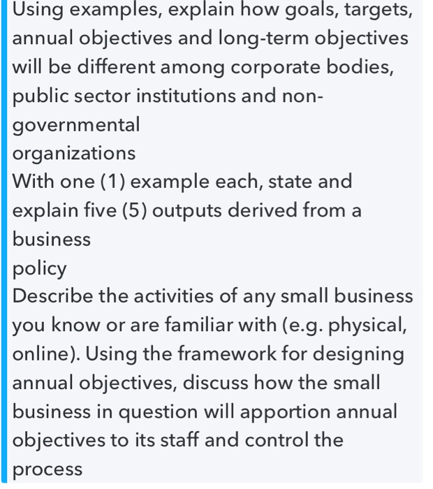 Using examples, explain how goals, targets,