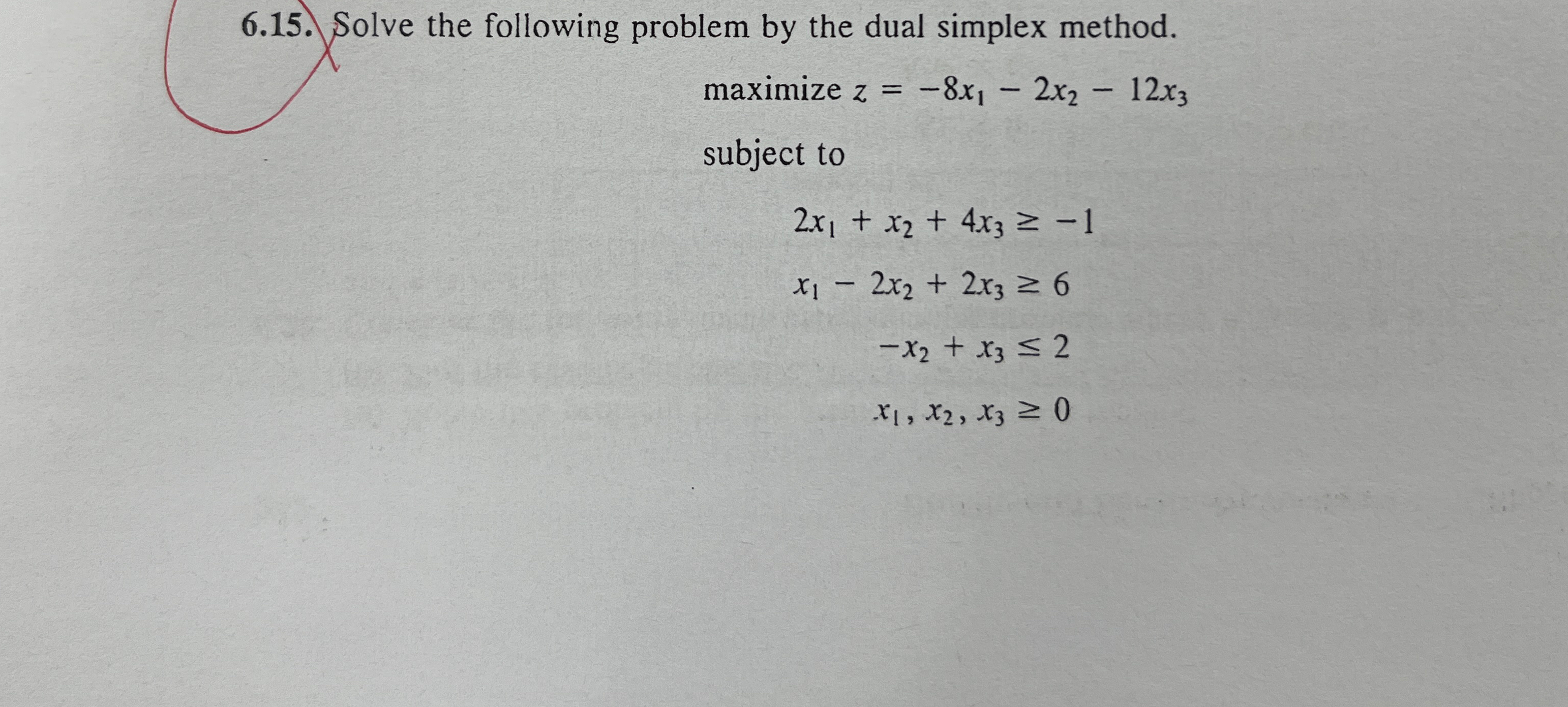 6 . 1 5 . solve the following problem by the dual