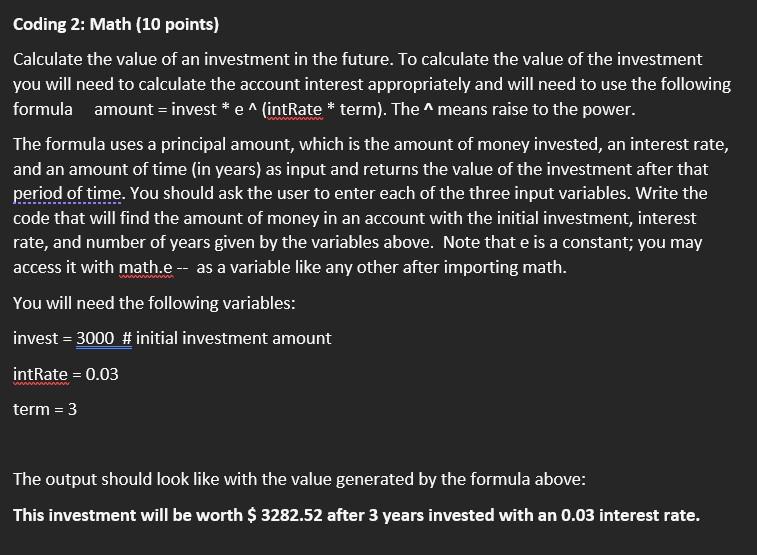 Code in Python Please! Coding 2: Math (10 points)