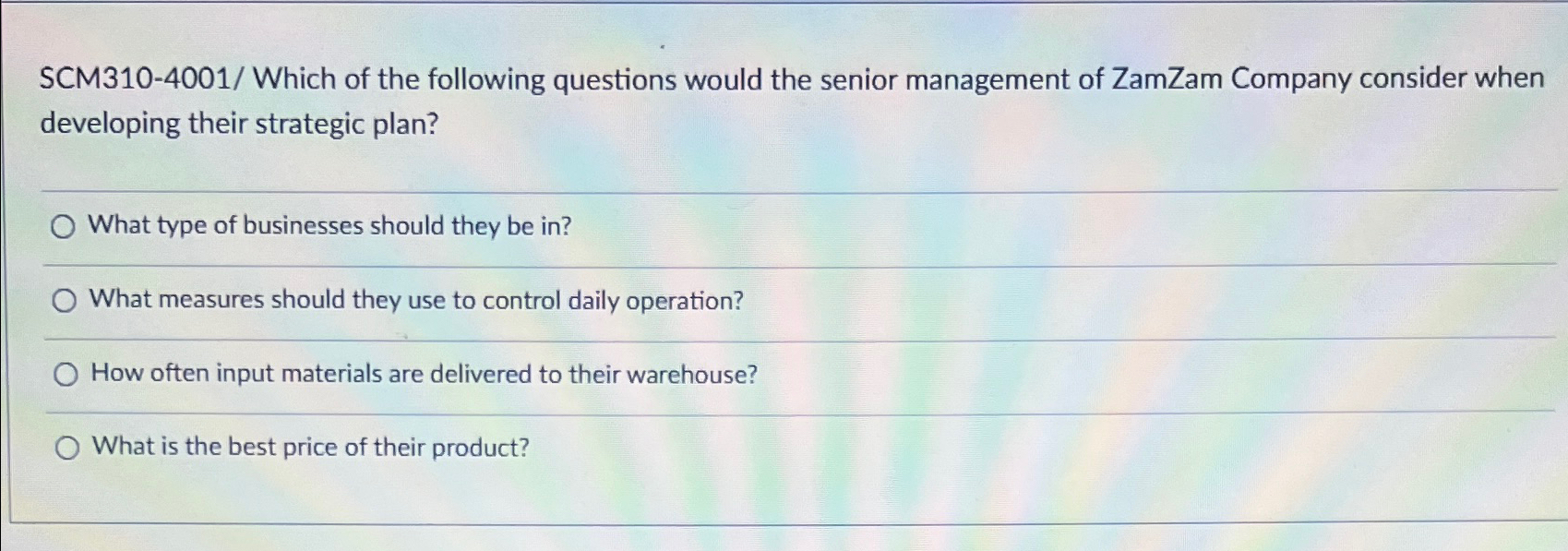 SCM 3 1 0 - 4 0 0 1 / Which of the following