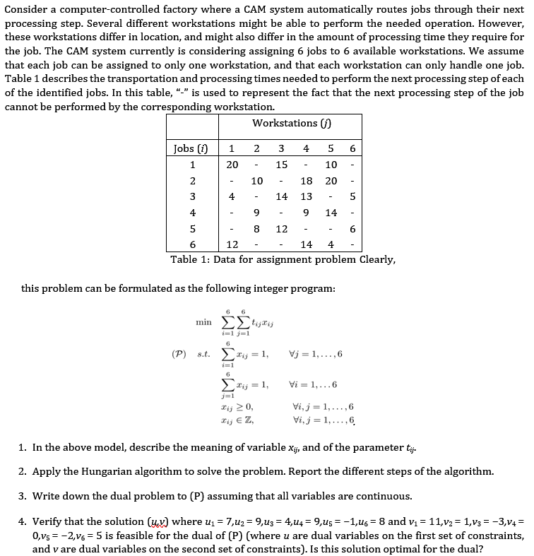 Consider a computer-controlled factory where a