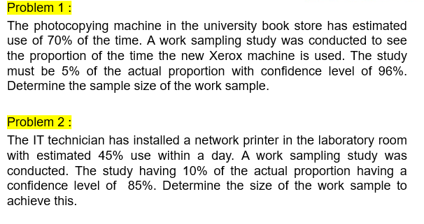 Problem 1 : The photocopying machine in the
