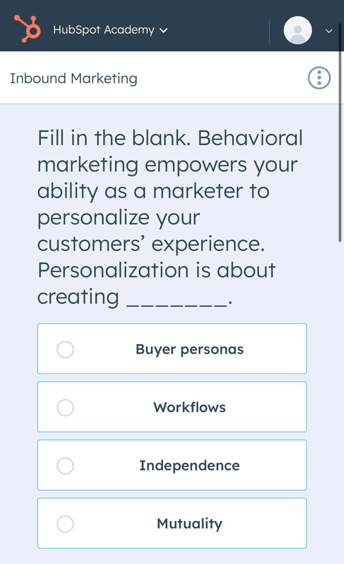 HubSpot Academy Inbound Marketing Fill in the