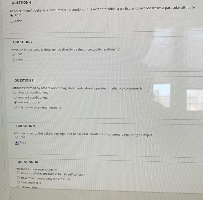 QUESTION 6 An object benefit belief is a