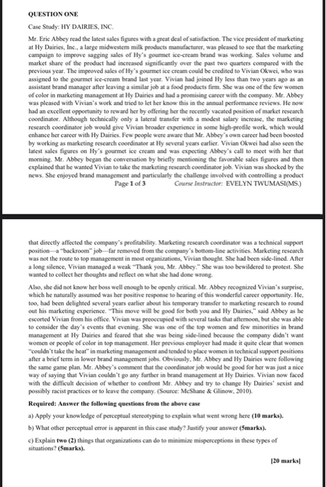 QUESTION ONE Case Study: HY DAIRIES, INC. Mr.