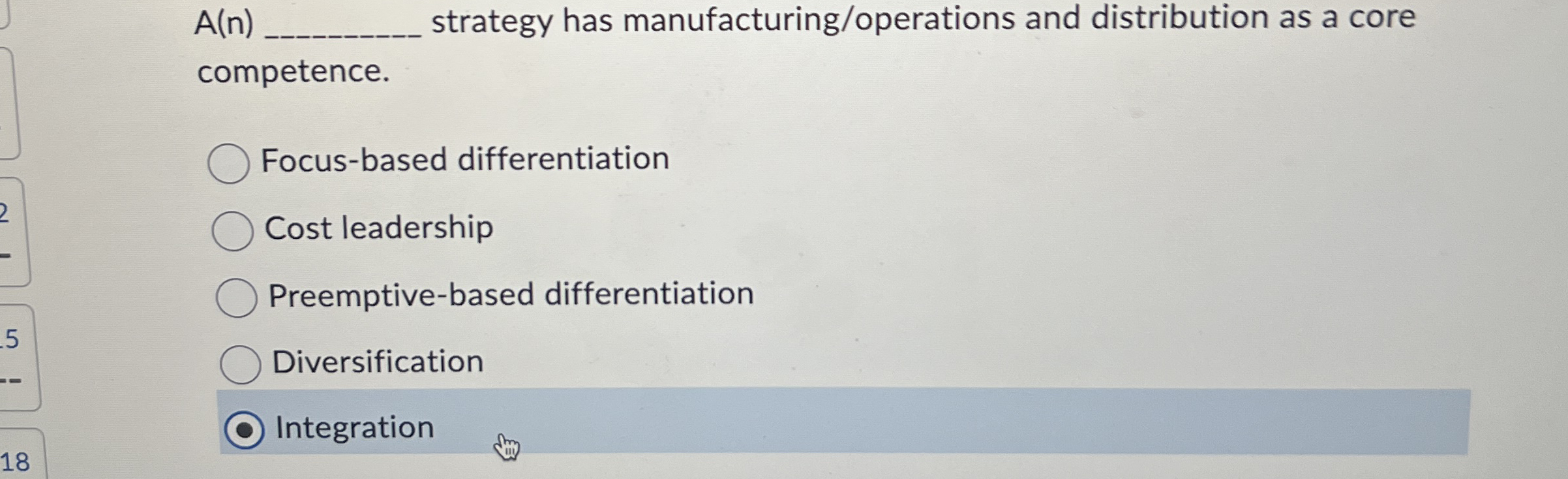 A ( n ) strategy has manufacturing / operations