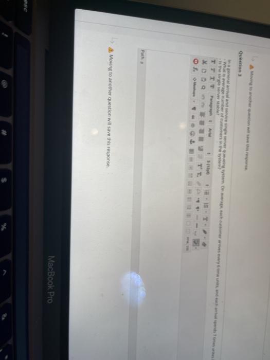 Moving to another question will save this