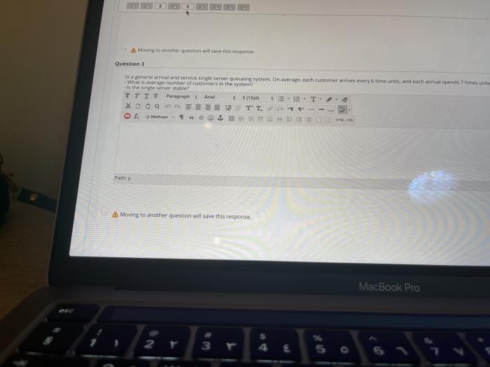 Moving to another question will save this