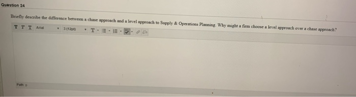 Question 24 Briefly describe the difference