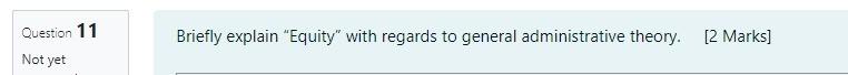Urgent Question 11 Briefly explain "Equity" with