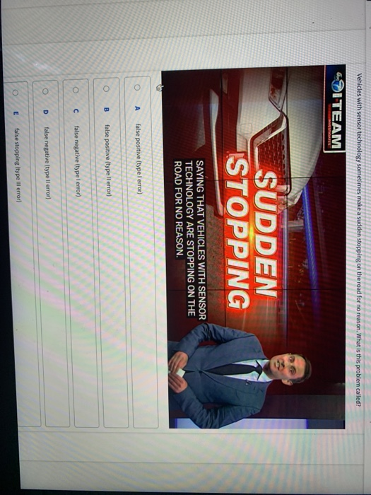 Vehicles with sensor technology sometimes make a