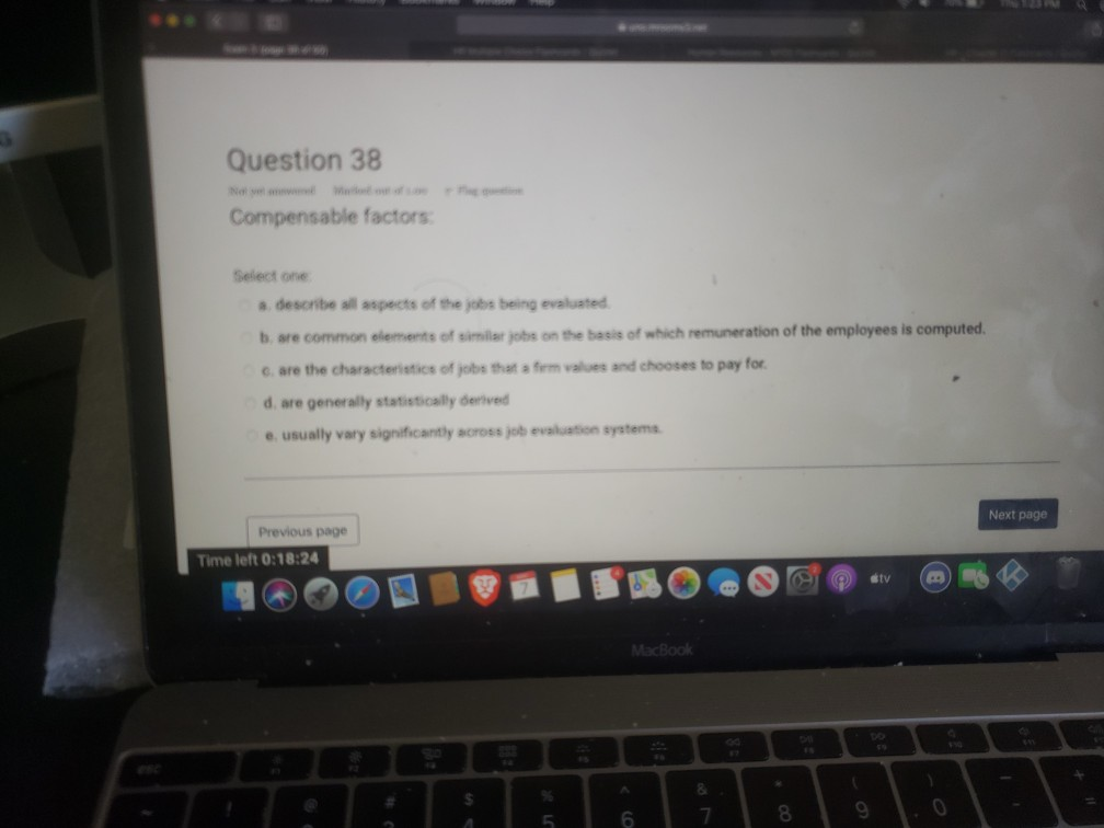 Question 38 Compensable factors Select one a