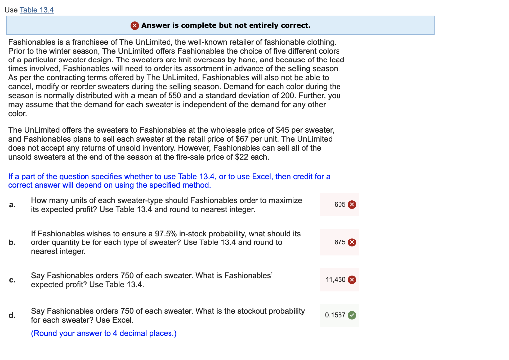 HELP please :) Use Table 13.4 X Answer is