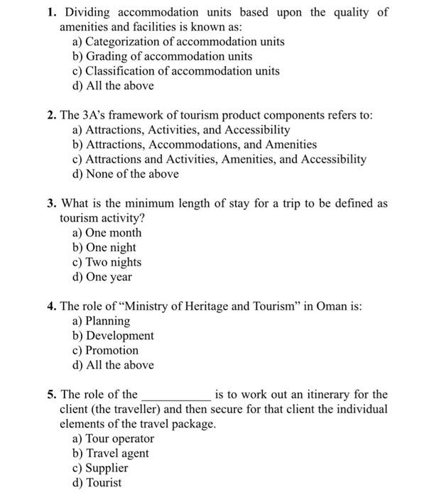 Just answer those question without explanation as