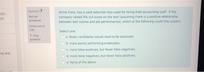 Question 6 Not yet Which of the following was