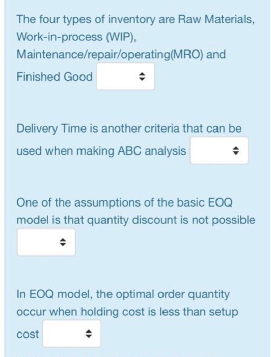 true or false The four types of inventory are Raw