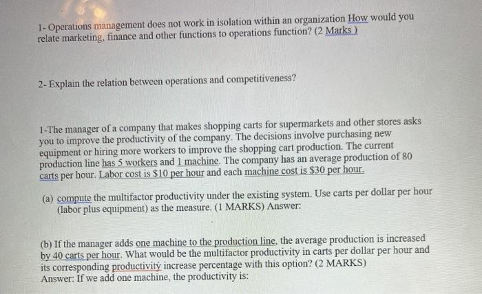 1- Operations management does not work in