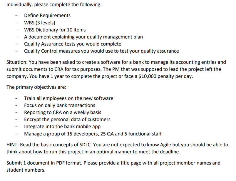 Individually, please complete the following: