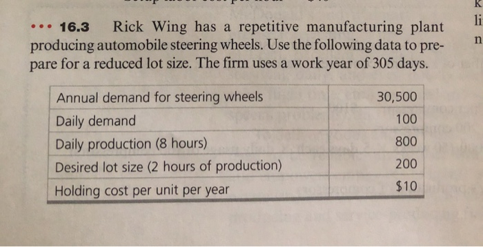 please complete in excel ... 16.3 Rick Wing has a