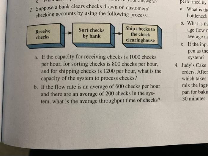 C. 2. Suppose a bank clears checks drawn on