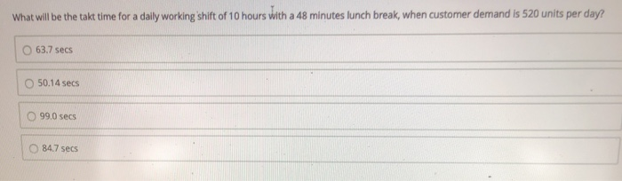 What will be the takt time for a daily working