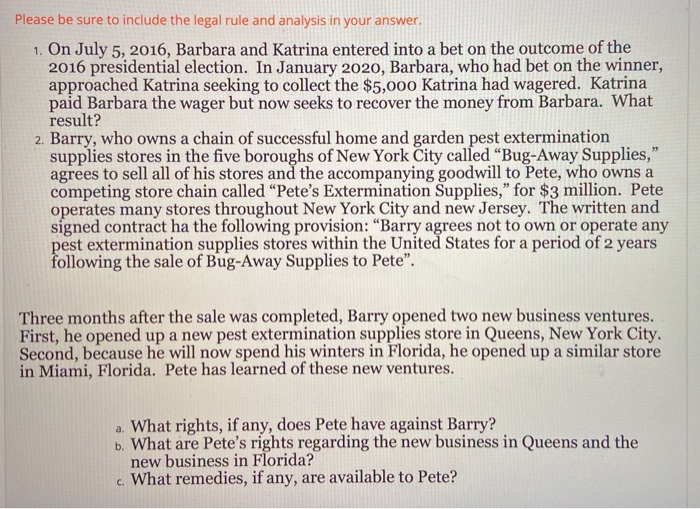 Please be sure to include the legal rule and