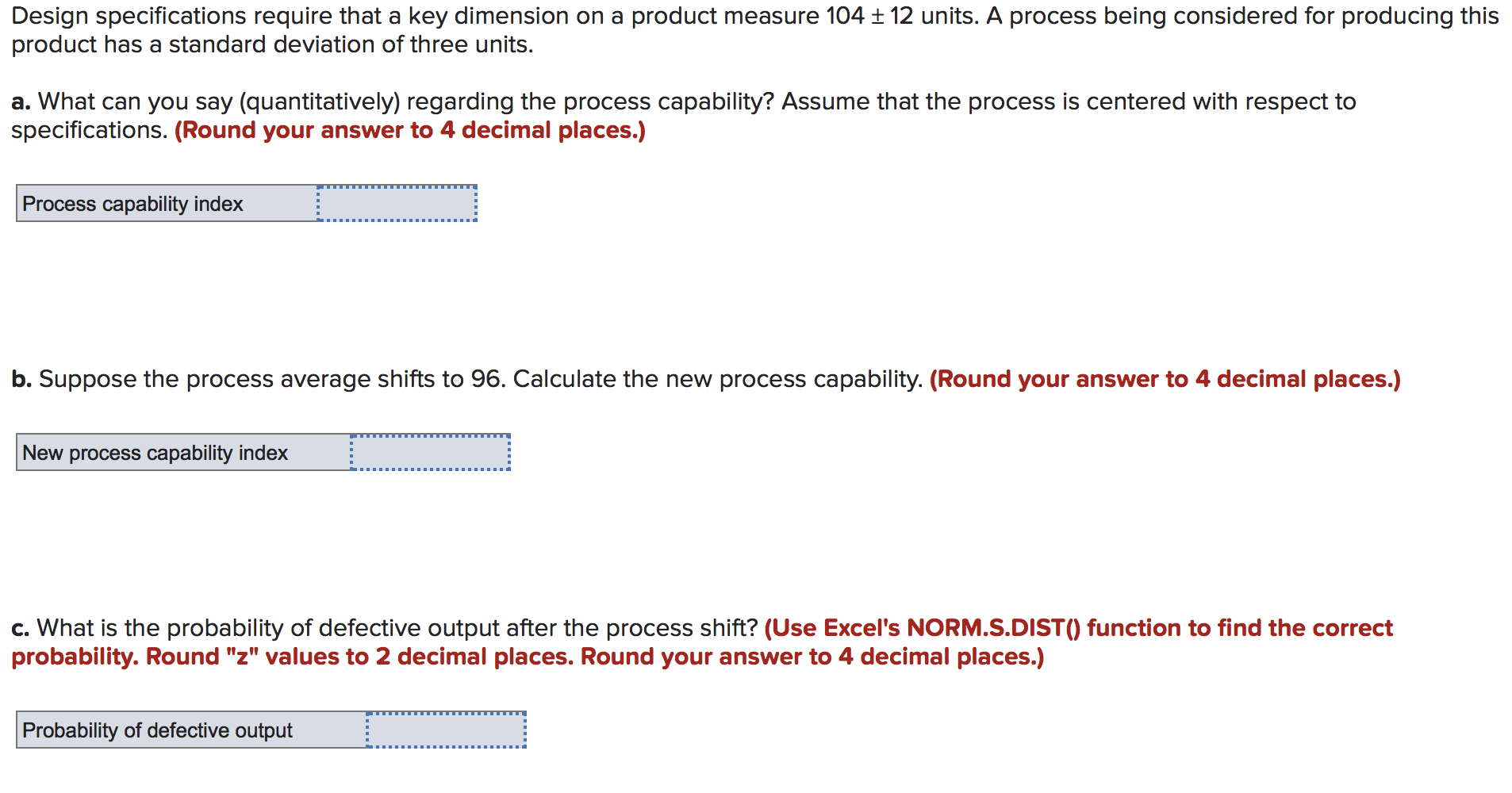 Design specifications require that a key