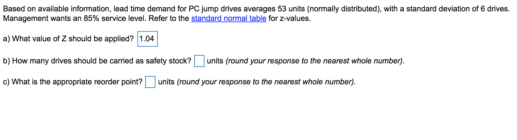 Based on available information, lead time demand