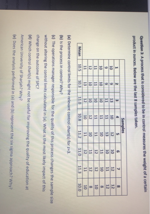 Question 3:A process that is considered to be in