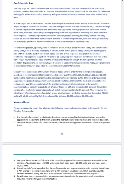 can you please answer only Q4 & Q5 Case 3: