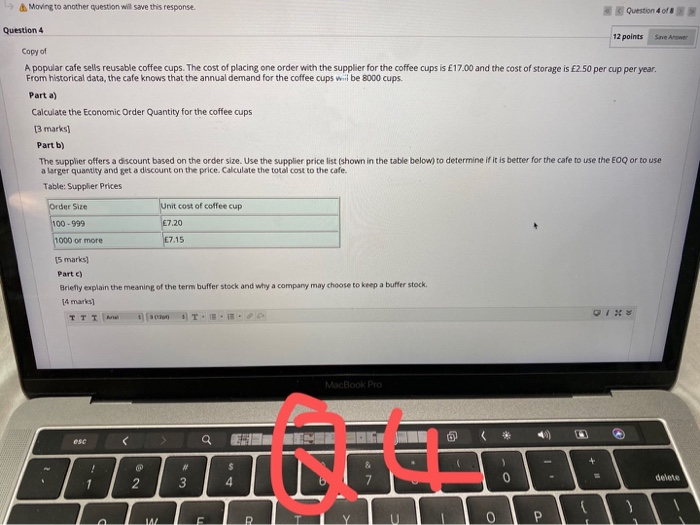 Moving to another question will save this