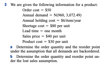 3. We are given the following information for a