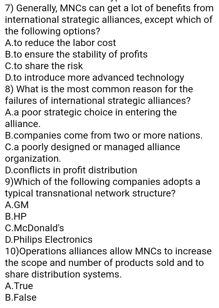 7) Generally, MNCs can get a lot of benefits from