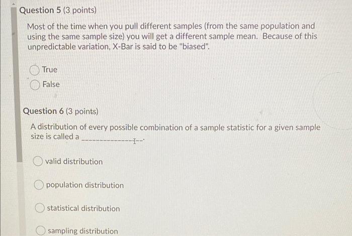 Help? Question 5 (3 points) Most of the time when