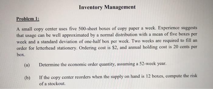 Inventory Management Problem 1: A small copy
