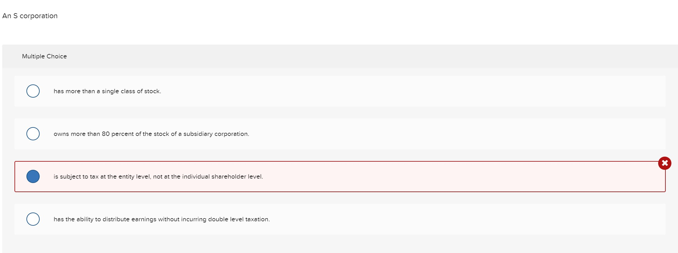 An S corporation Multiple Choice has more than a