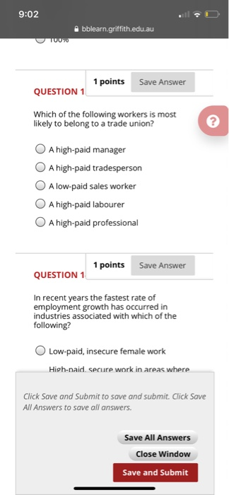 9:02 bblearn.griffith.edu.au 1 points Save Answer