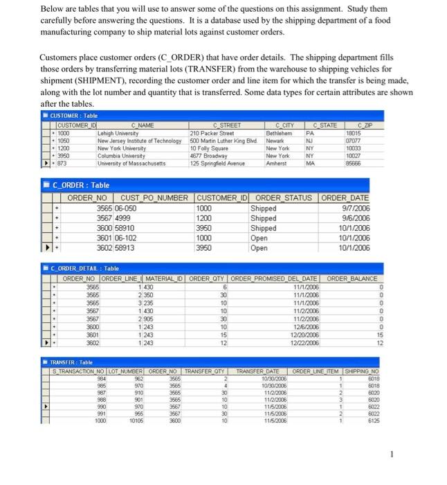 answer q 1 & 2 Below are tables that you will use