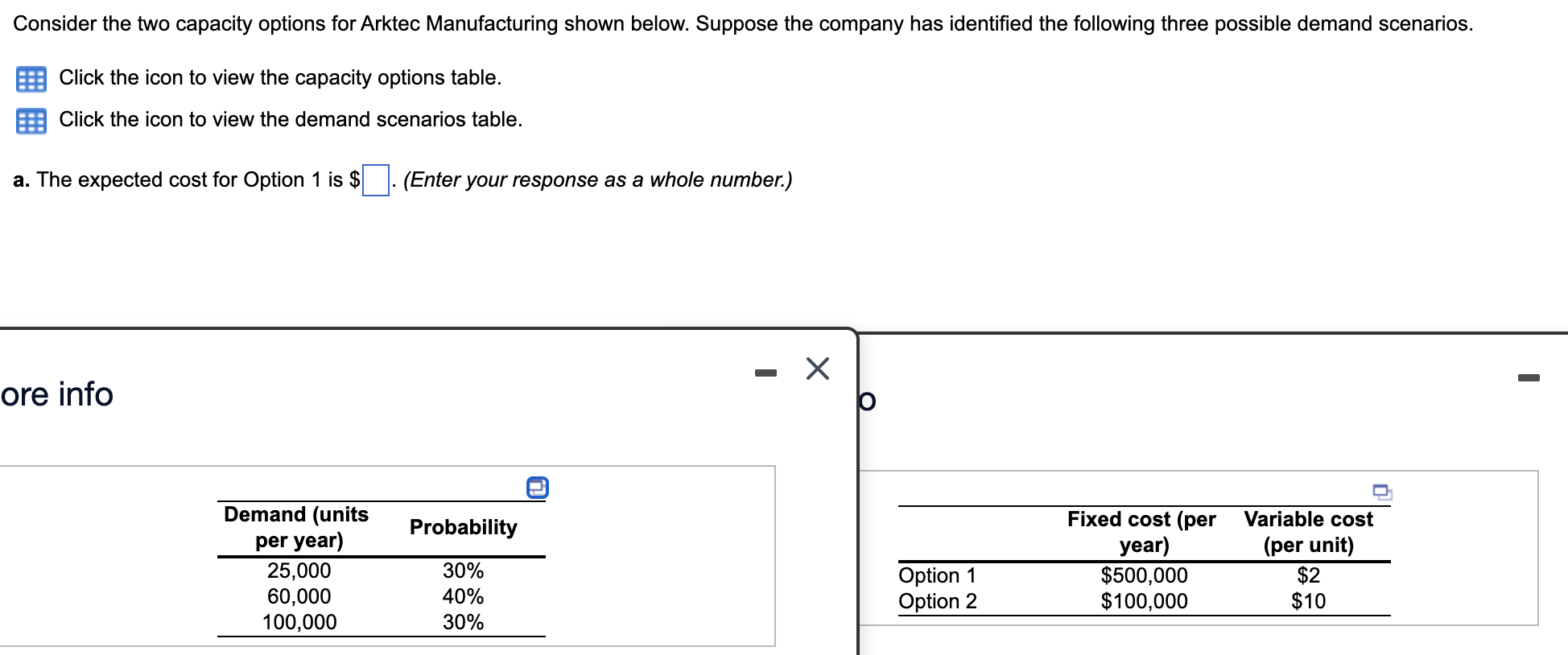 Consider the two capacity options for Arktec