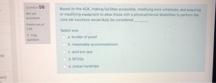 Question 56 Not yet answered Based on the ADA,