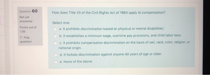 Question 56 Not yet answered Based on the ADA,