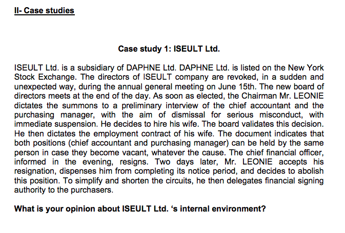 II- Case studies Case study 1: ISEULT Ltd. ISEULT