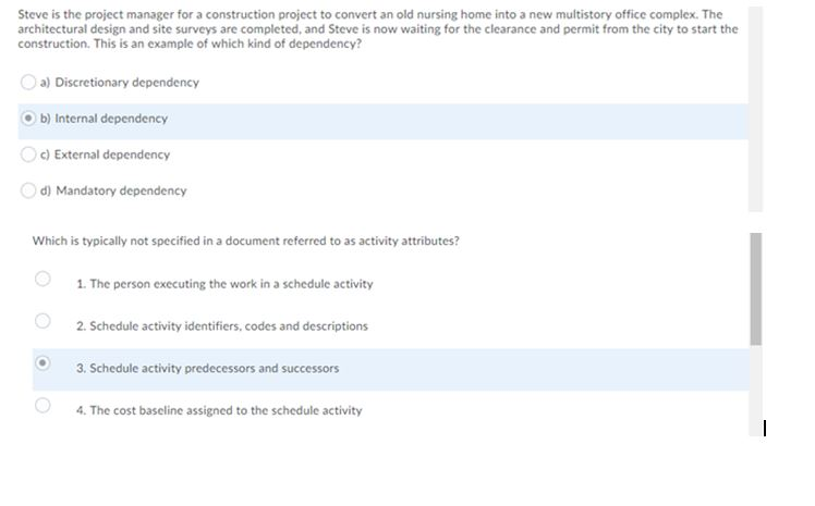 Steve is the project manager for a construction