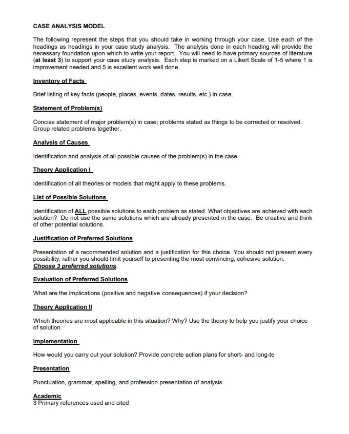 CASE ANALYSIS MODEL The following represent the