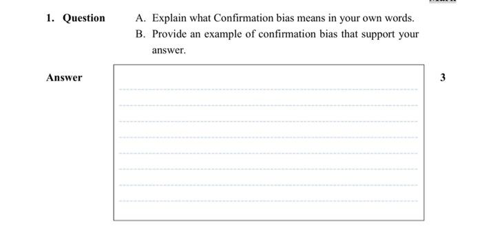 In short please 1. Question A. Explain what