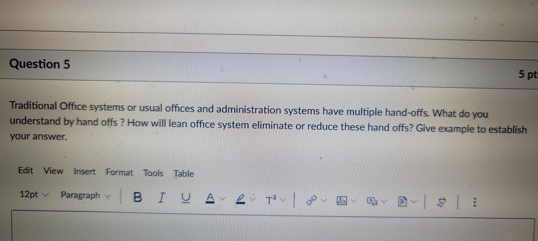 advance manufacturing Question 5 5 pt Traditional