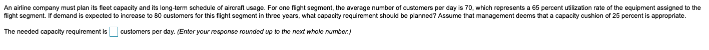 An airline company must plan its fleet capacity